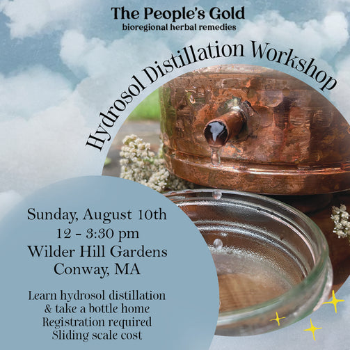 ❀ Hydrosol Distillation Workshop August 10th ❀